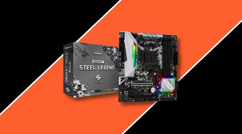 Asrock Steel Legend AMD B450 en iyi anakart modelleri