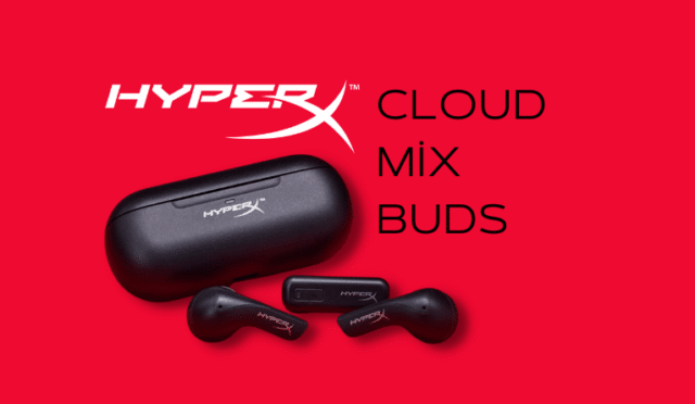 HyperX Cloud Mix Buds İnceleme
